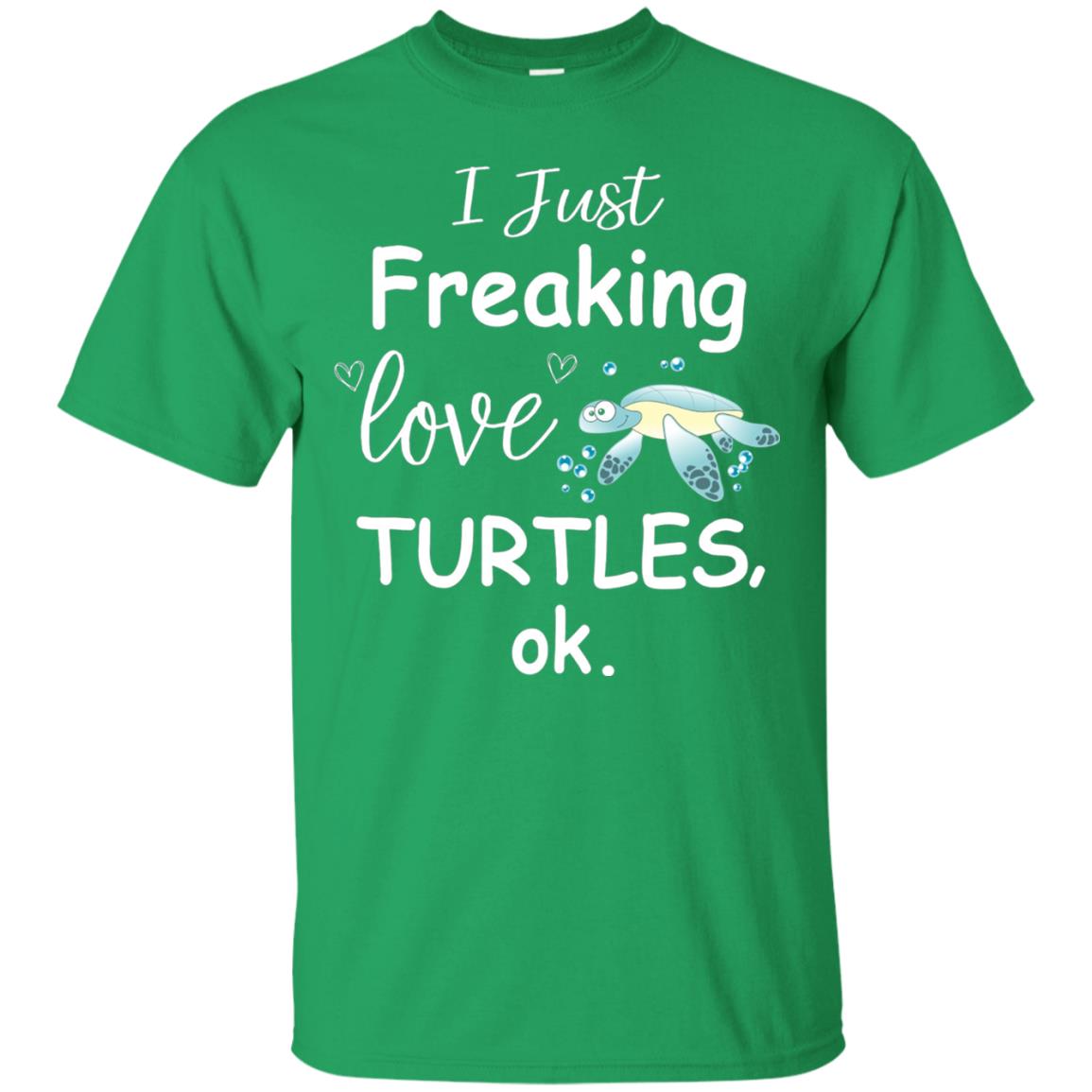 I Just Freaking Love Turtles Ok Sea Turtle Beach Shirt Irish Green