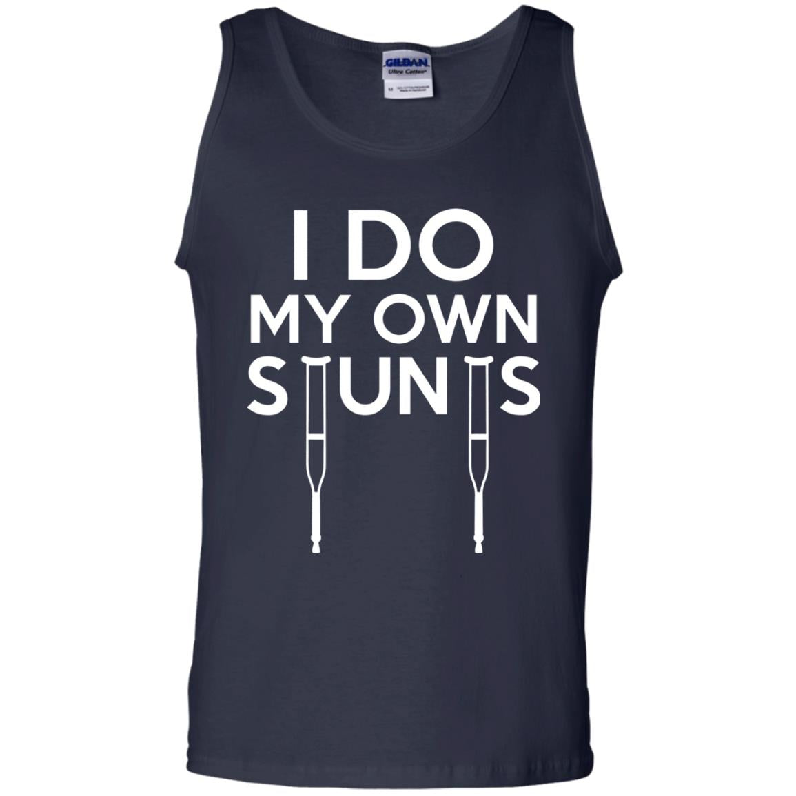 Funny I Do My Own Stunts Broken Leg Get Well Gift T-shirt Navy