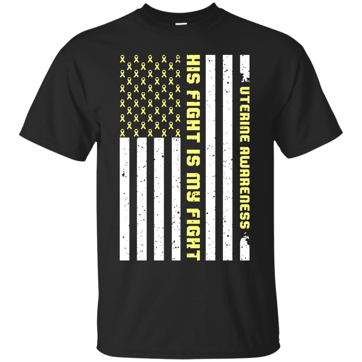 Uterine Awareness His Fight Is My Fight Peach Ribbon Stars Flag Of Usa Shirt Black