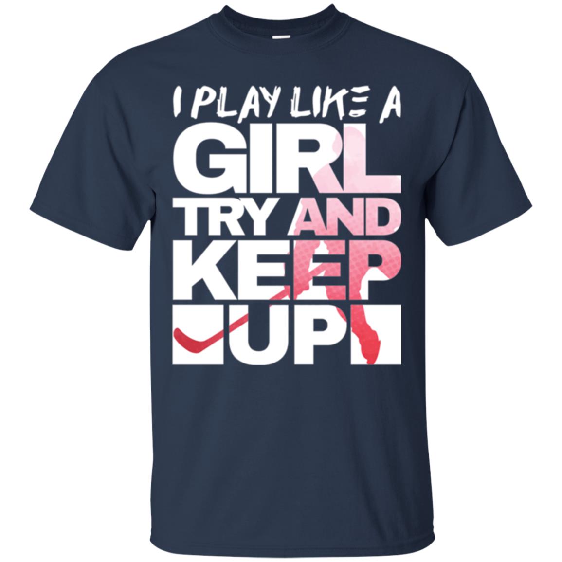 Hockey Lovers T-shirt I Play Like A Girl Navy