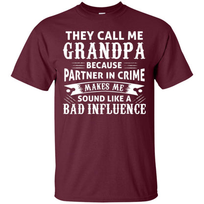 Papa T-shirt The Call Me Grandpa Maroon