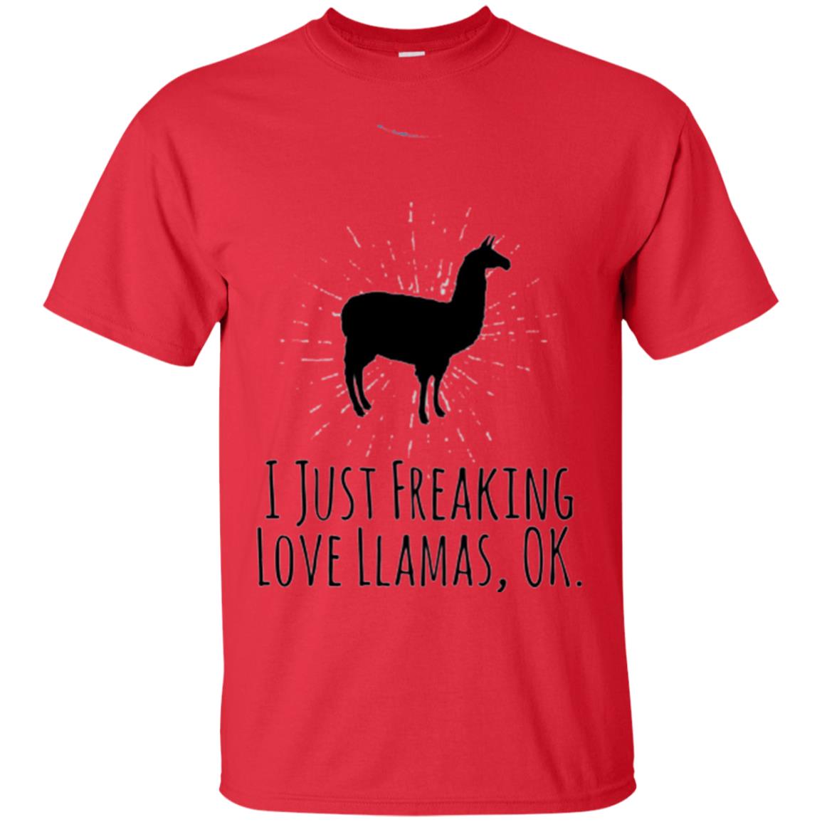 Funny Llama Lovers T-shirt I Just Freaking Love Llamas Ok Red
