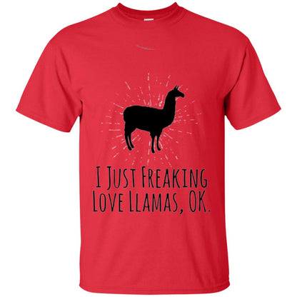 Funny Llama Lovers T-shirt I Just Freaking Love Llamas Ok Red