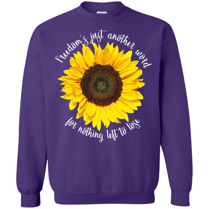 Freedom's Just Another Word For Nothing Left To Lose Shirt Purple