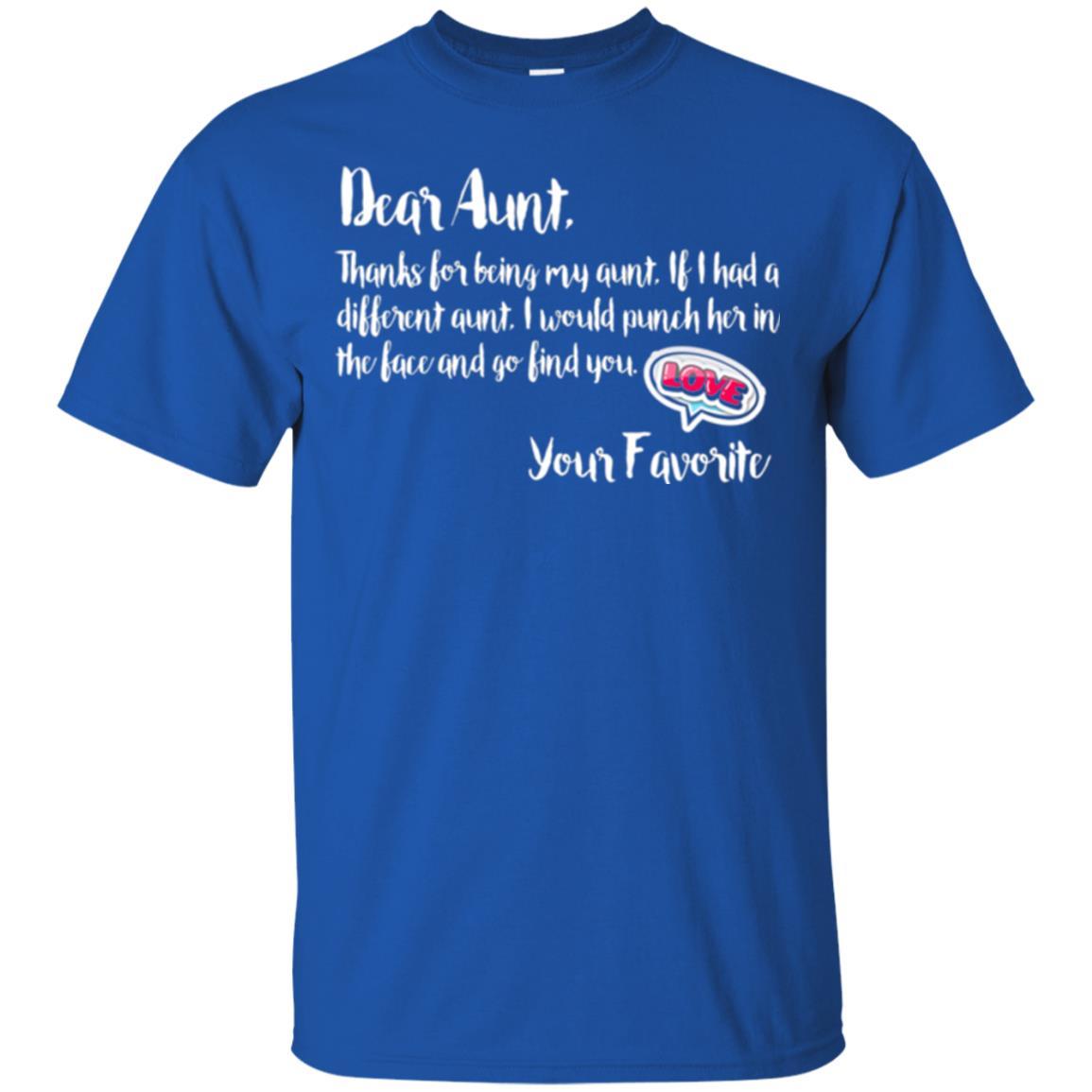 Family T-shirt Dear Aunt Thanks For Being My Aunt Royal