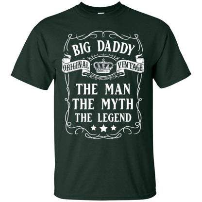 Big Daddy Original Vintage The Man Myth Legend Grandfather T-shirt Forest Green