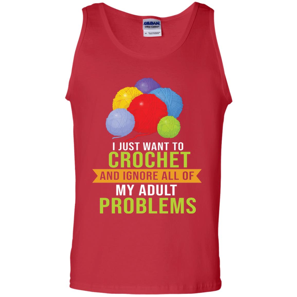 I Just Want To Crochet And Ignore All Of My Adult Problems Shirt Red