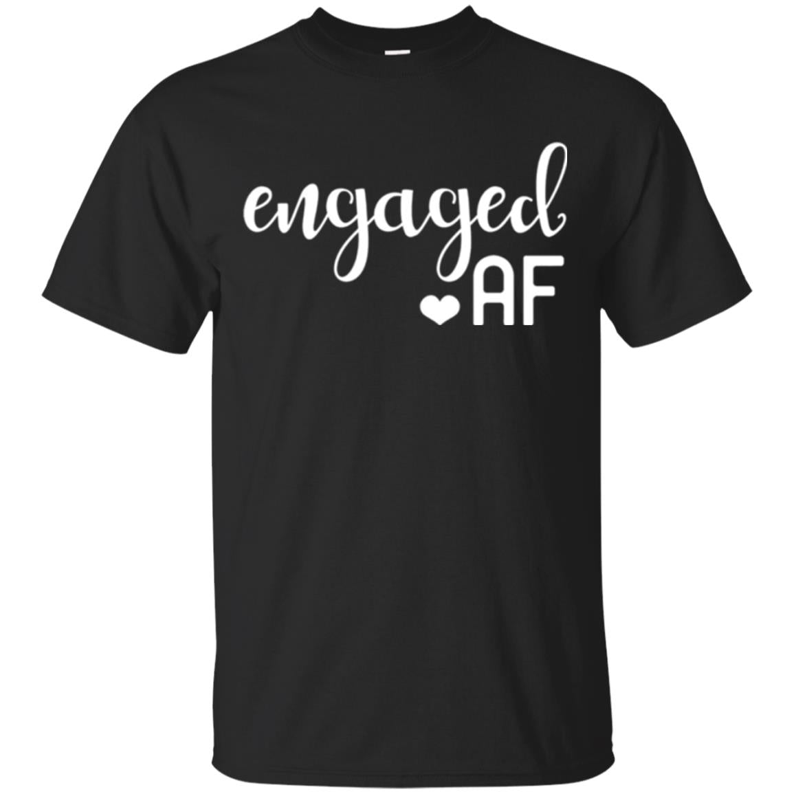 Fiance Engagement Party Womens Engaged Af T-shirt Black