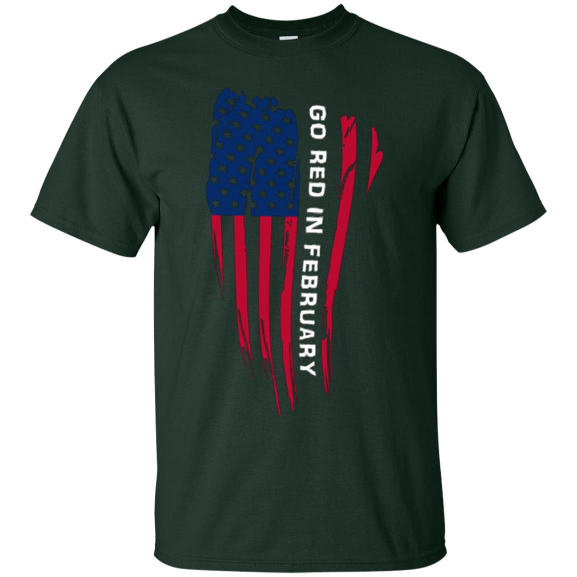 National Wear Red Day T-shirt Go Red In February Forest