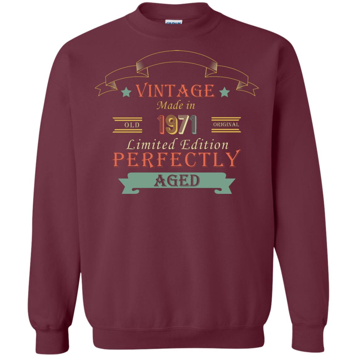 Vintage Made In Old 1971 Original Limited Edition Perfectly Aged 47th Birthday T-shirt Maroon