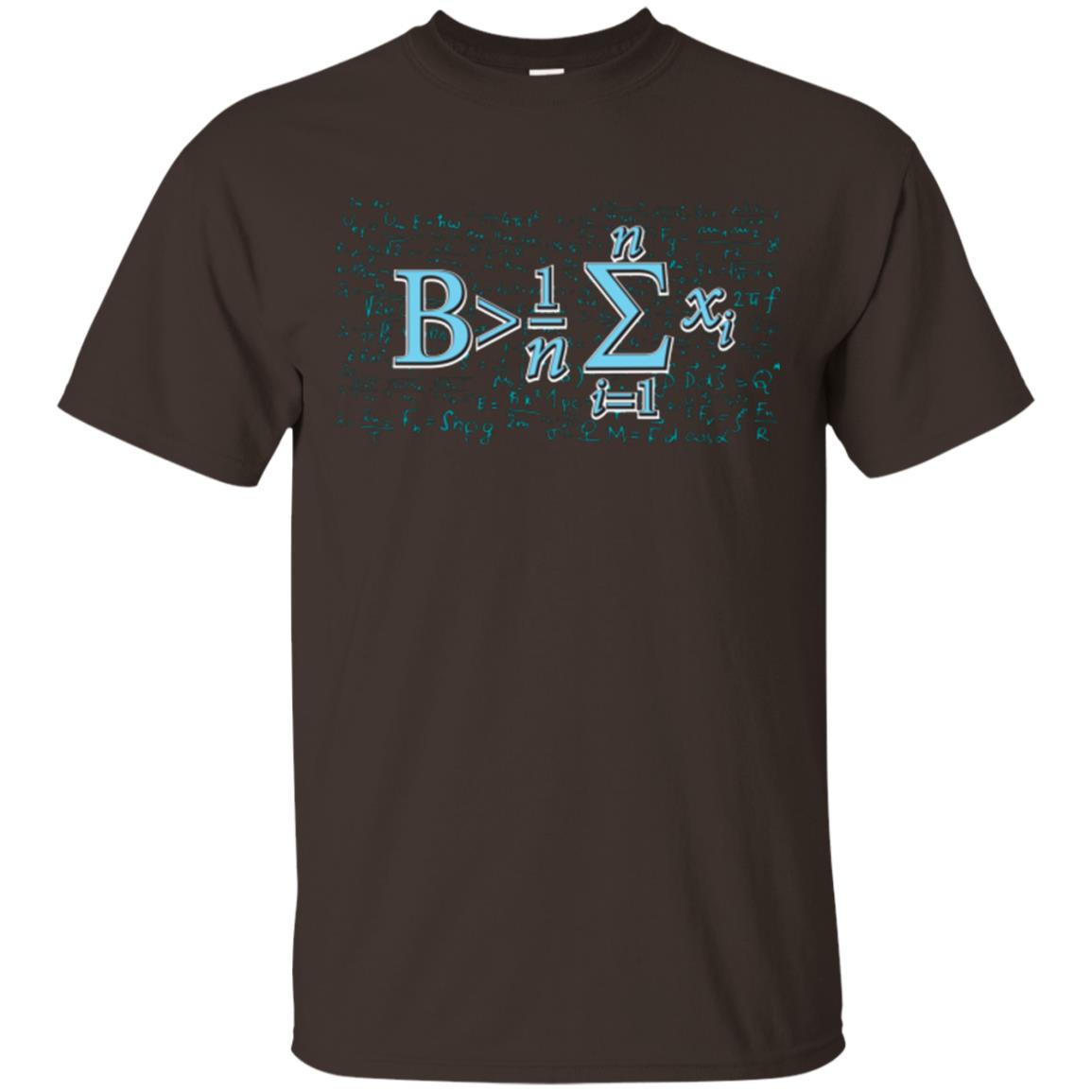 Math Lover T-shirt Be Greater Than Average Dark Chocolate