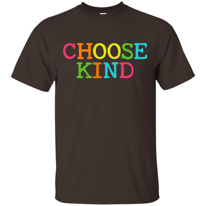 Choose Kind Be Kind Anti Bullying T-shirt Dark Chocolate