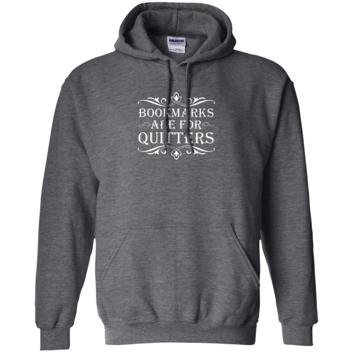 Bookworm T-shirt Bookmarks Are For Quitters Dark Heather