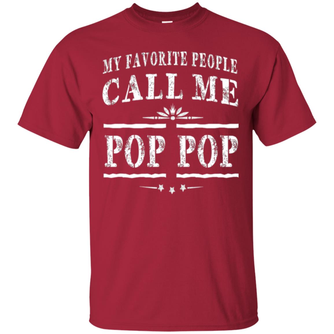 Family T-shirt My Favorite People Call Me Pop Pop Cardinal