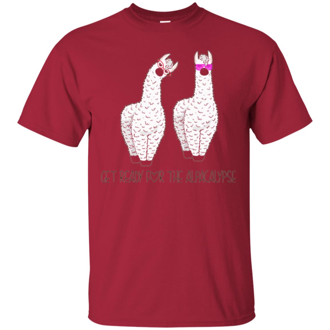 Funny Alpaca T-shirt Get Ready For The Alpacalypse Cardinal