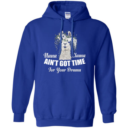 Llama Lover T-shirt Nana Llama Ain’t Got Time For Your Drama Royal