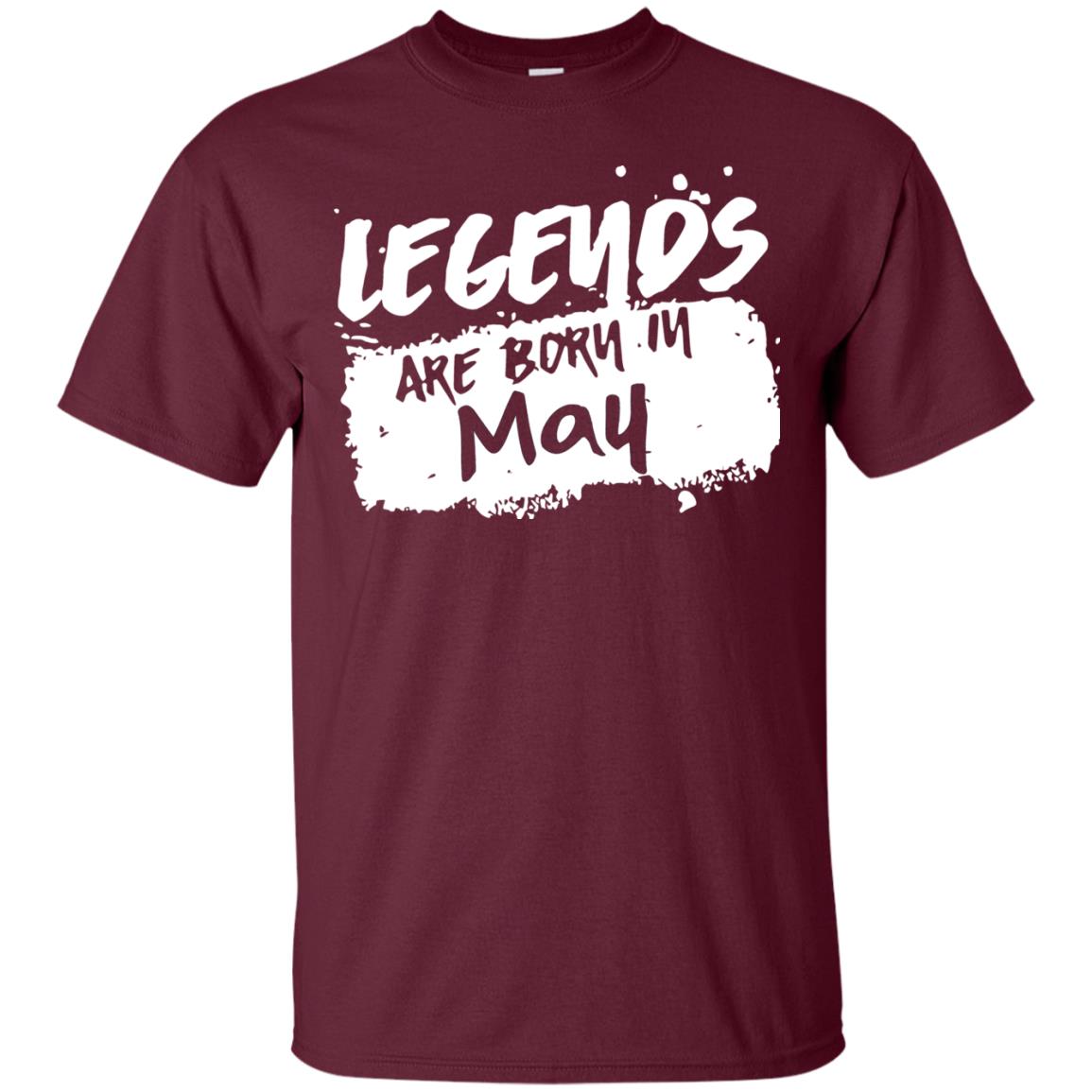May Birthday Shirt Legends Are Born In May Maroon