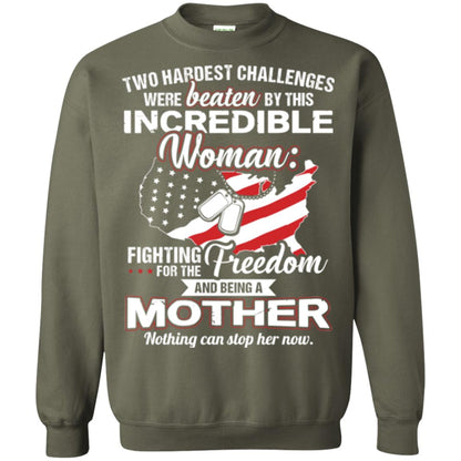 Incrediable Woman Fighting For The Freedom And Being A Mother Military Shirt Military Green
