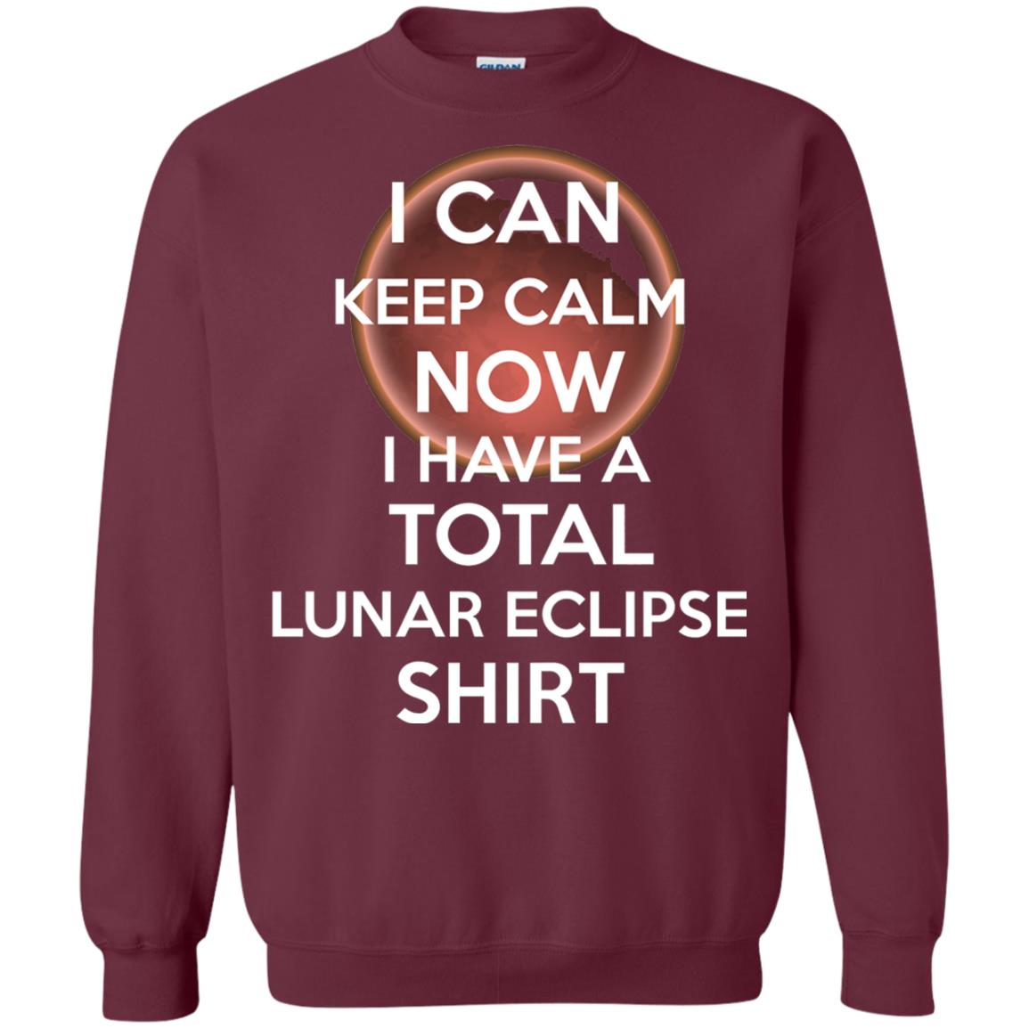 Lunar Eclipse 2018 Shirt Blood Moon Keep Calm Now T-shirt Maroon