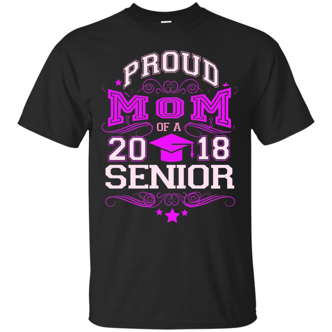 Proud Mom Of A 2018 Senior Mommy T-shirt Black