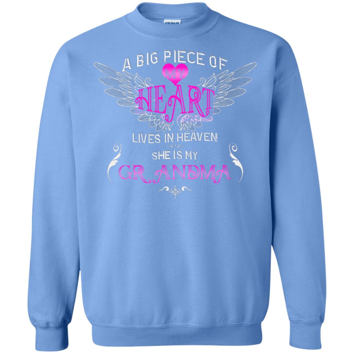 A Big Piece Of My Heart Lives In Heaven She Is My Grandma Grandchildren Gift Shirt Carolina Blue