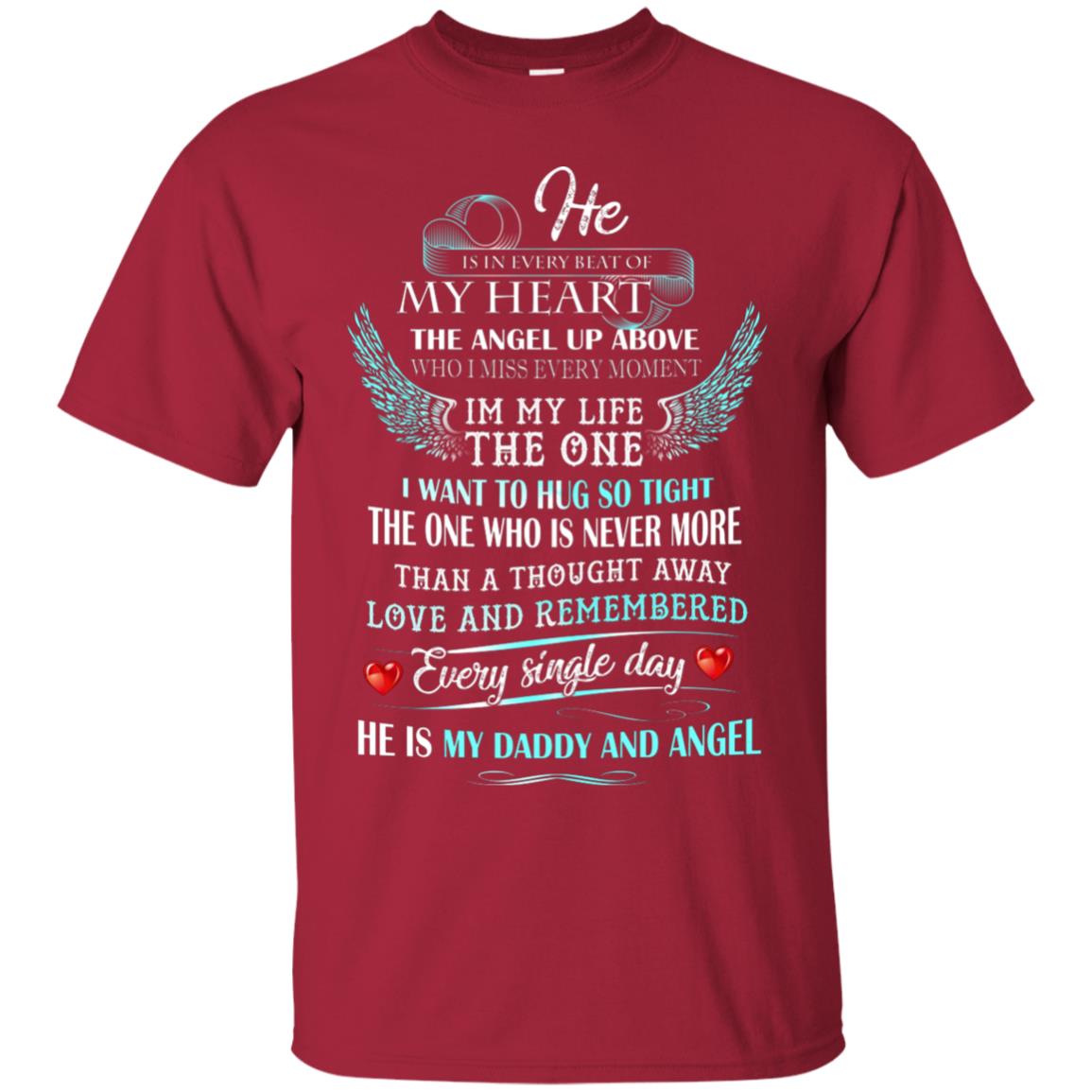 He Is In Every Beat Of My Heart The Angel Up Above He Is My Dad And Angel Shirt Cardinal