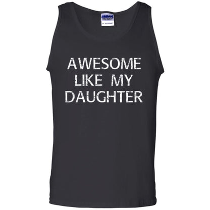 Parent T-shirt Awesome Like My Daughter Black