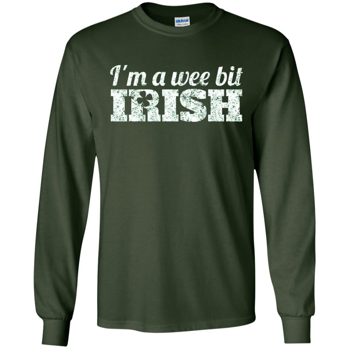 I_m Wee Bit Irish Funny Irish Heritage St Paddy_s Day T-shirt Forest Green