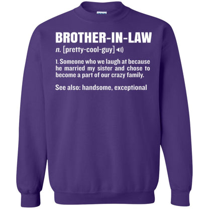 Family T-shirt Brother In Law Someone Who We Laugh At Because He Married My Sister Purple