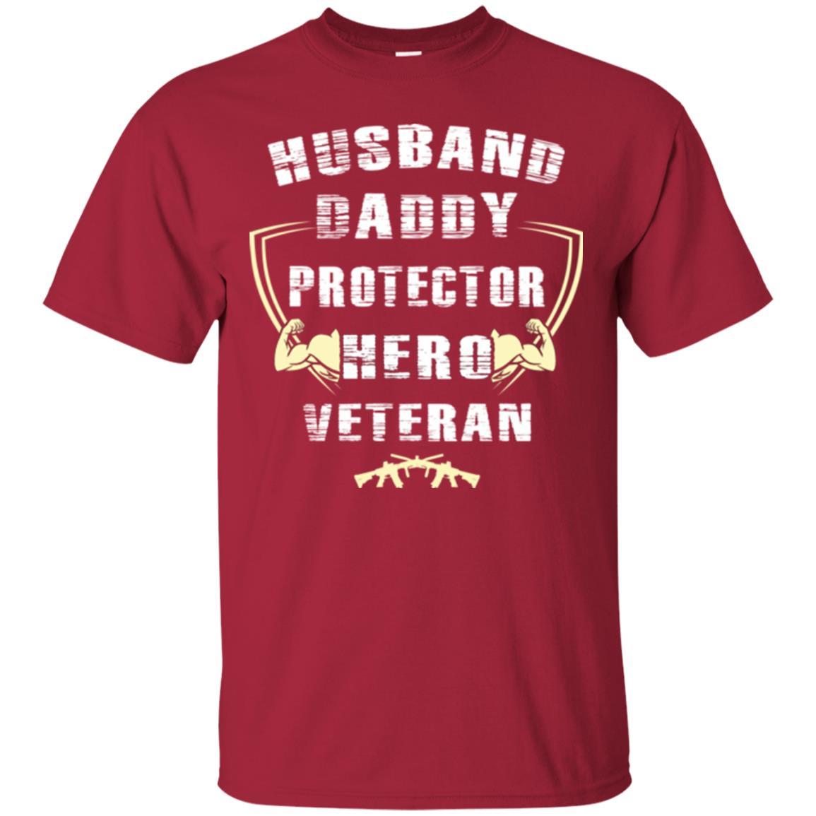 Husband Daddy Protector Hero Veretan T-shirt Cardinal