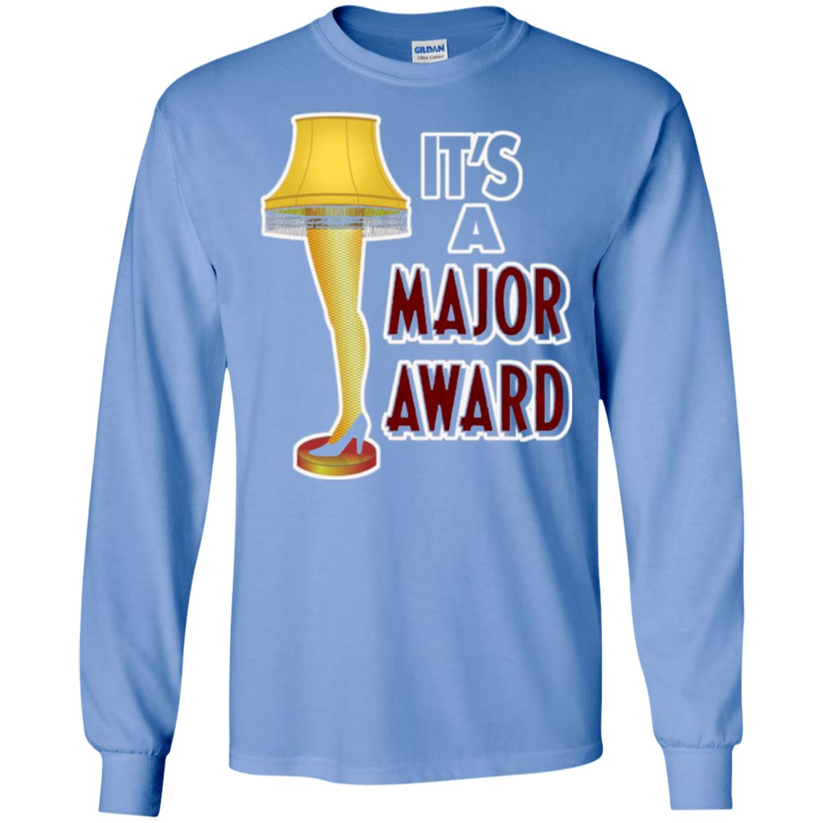 Christmas T-shirt It_s A Major Award Leg Lamp Carolina Blue
