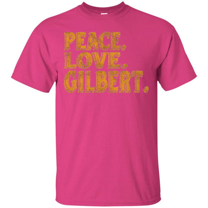 Peaceful T-shirt Peace Love Gilbert