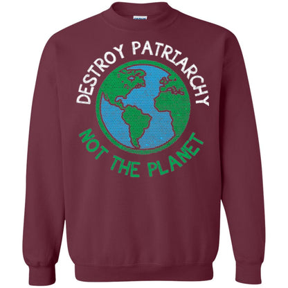 Women_s Right T-shirt Destroy The Patriarchy Not The Planet Maroon
