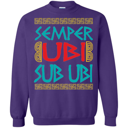 Funny Quote Latin T-shirt Semper Ubi Sub Ubi Purple