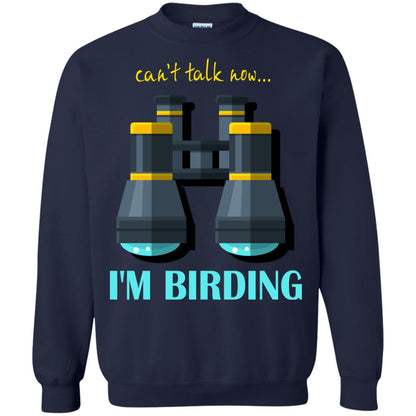 Bird-watching T-shirt Can't Talk Now I'm Birding Navy