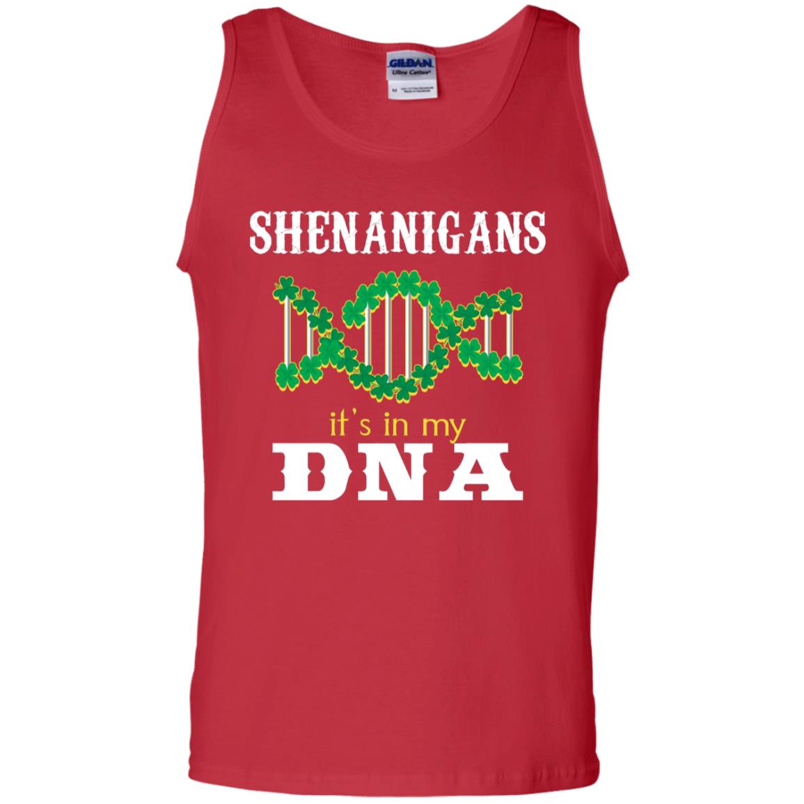 Shenanigans Its In My Dna Irish Irelands Irishman Shirt Red