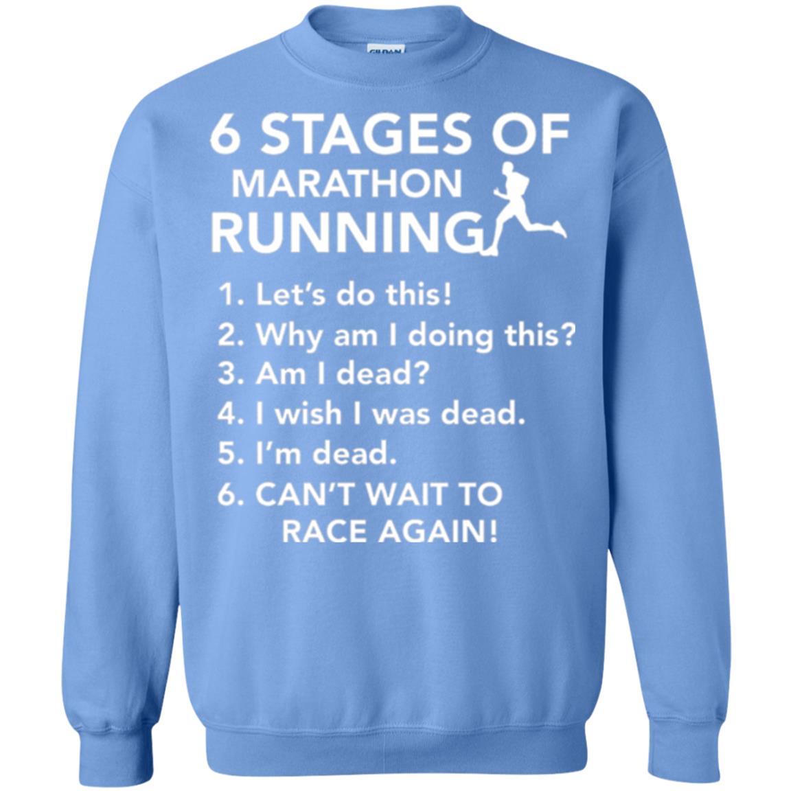 Runner T-shirt 6 Stages Of Marathon Running Carolina Blue