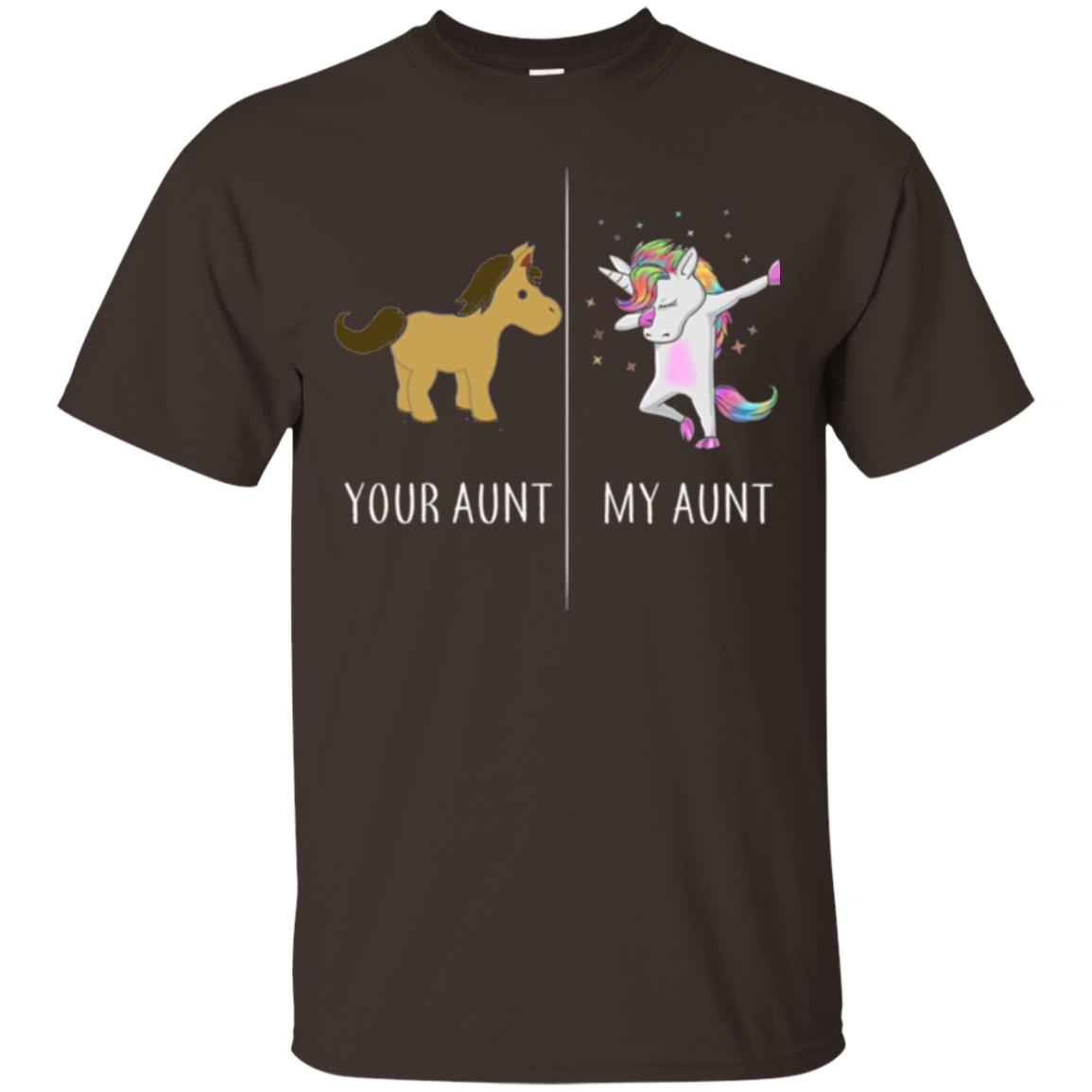 Family T-shirt Your Aunt My Aunt Dark Chocolate