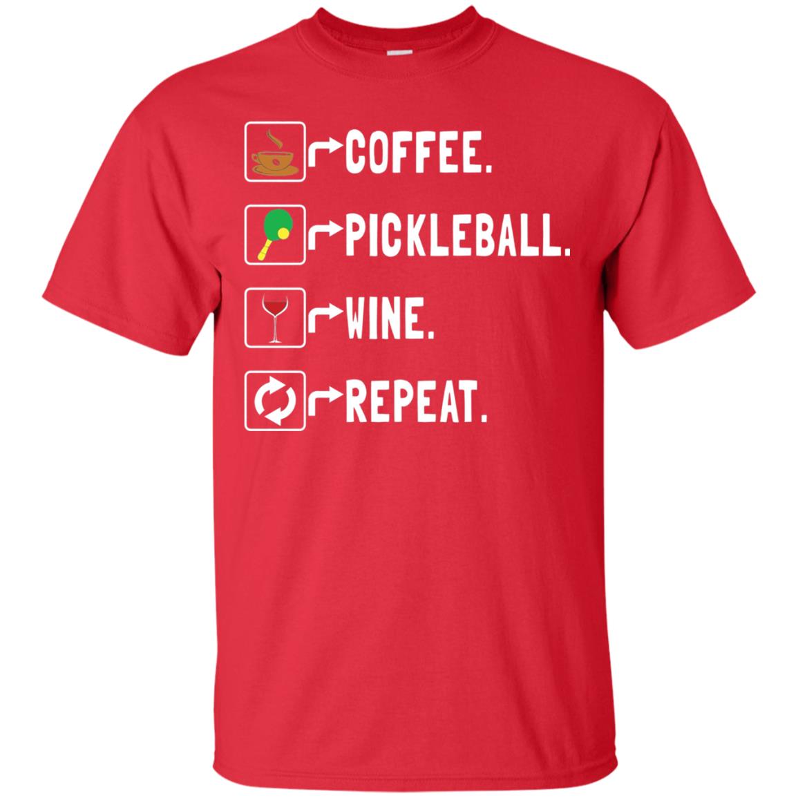 Funny Coffee Lovers T-shirt Pickleball Wine Repeat Red
