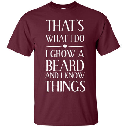 Beard T-shirt That_s What I Do I Grow A Beard Maroon