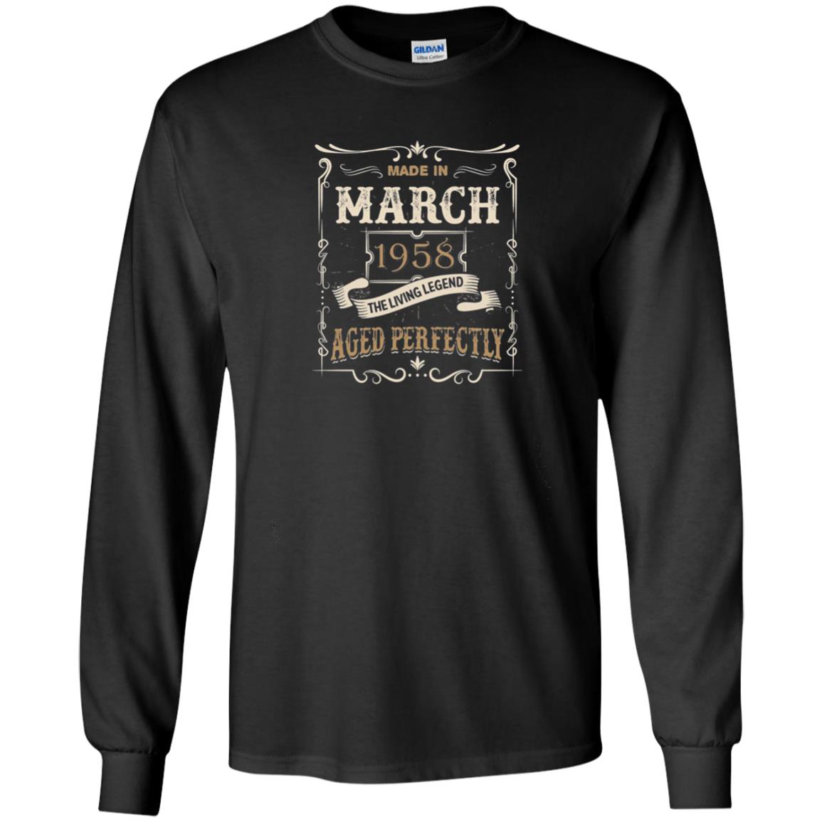 Made In March 1958 The Living Legend 60th Birthday T-shirt