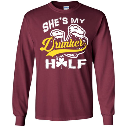 She_s My Drunker Half Saint Patrick_s Day T-shirt Maroon