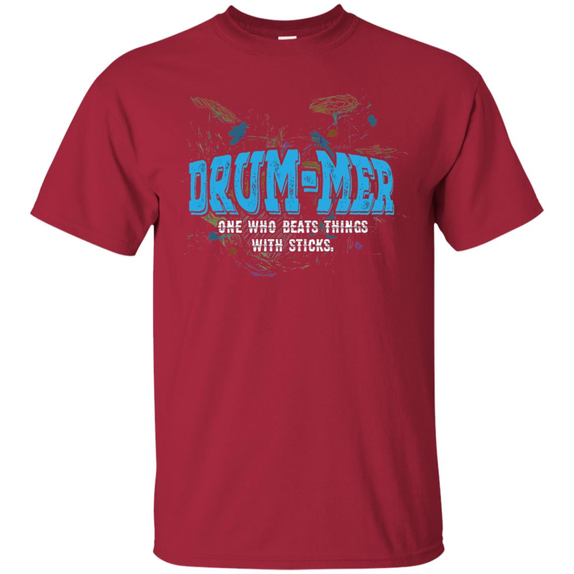 Drummer Definition T-shirt Drummer One Who Beats Things With Stick Cardinal