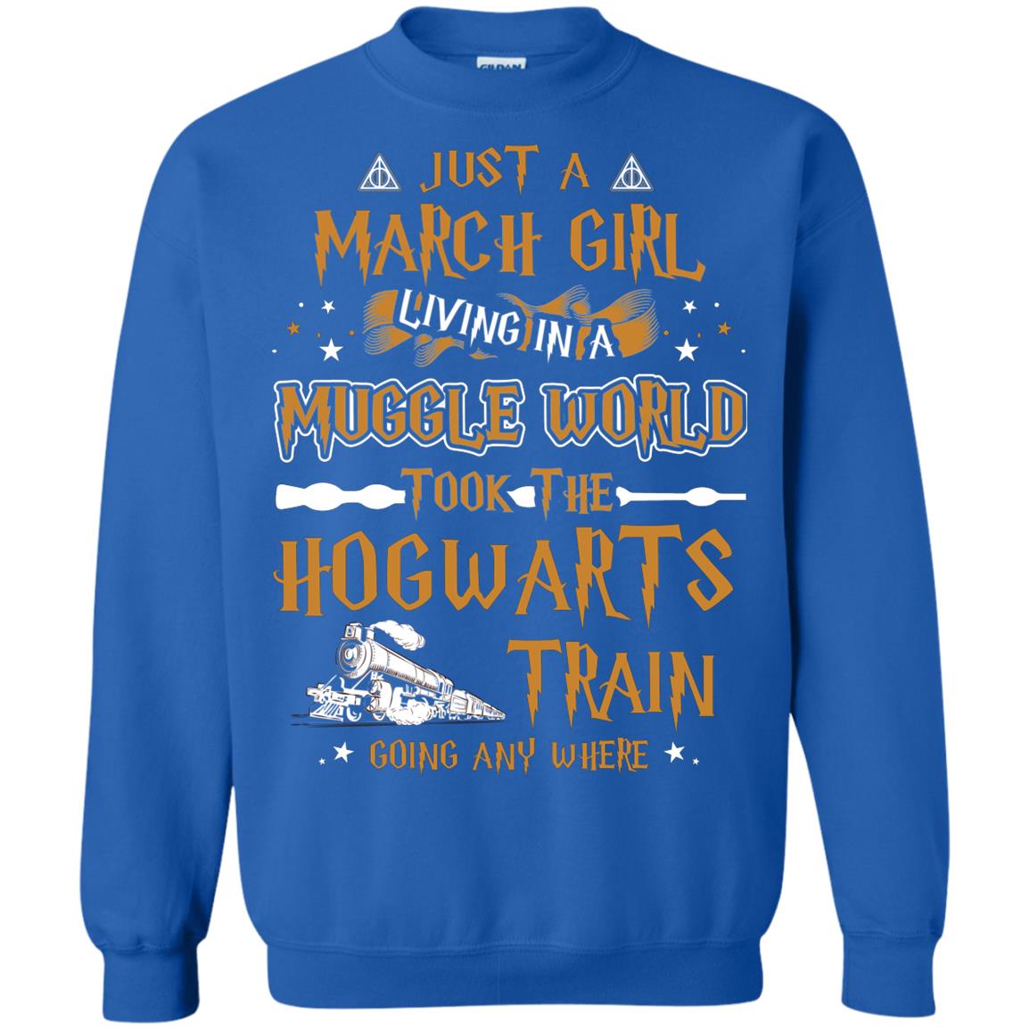 Just A March Girl Living In A Muggle World Took The Hogwarts Train Going Any Where Royal