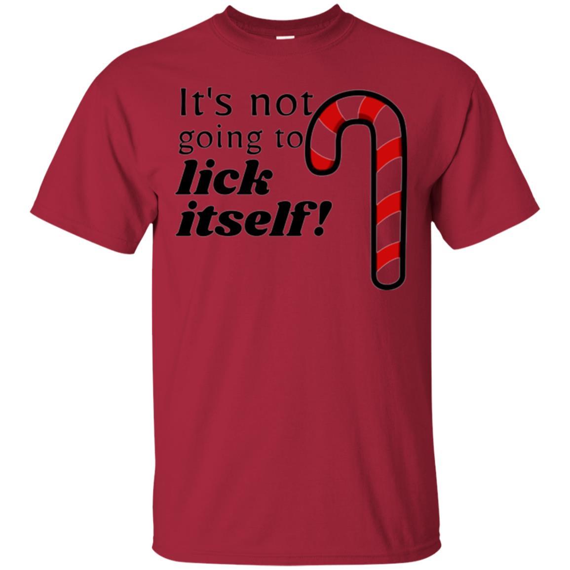 Christmas T-shirt It_s Not Going To Lick Itself Cardinal
