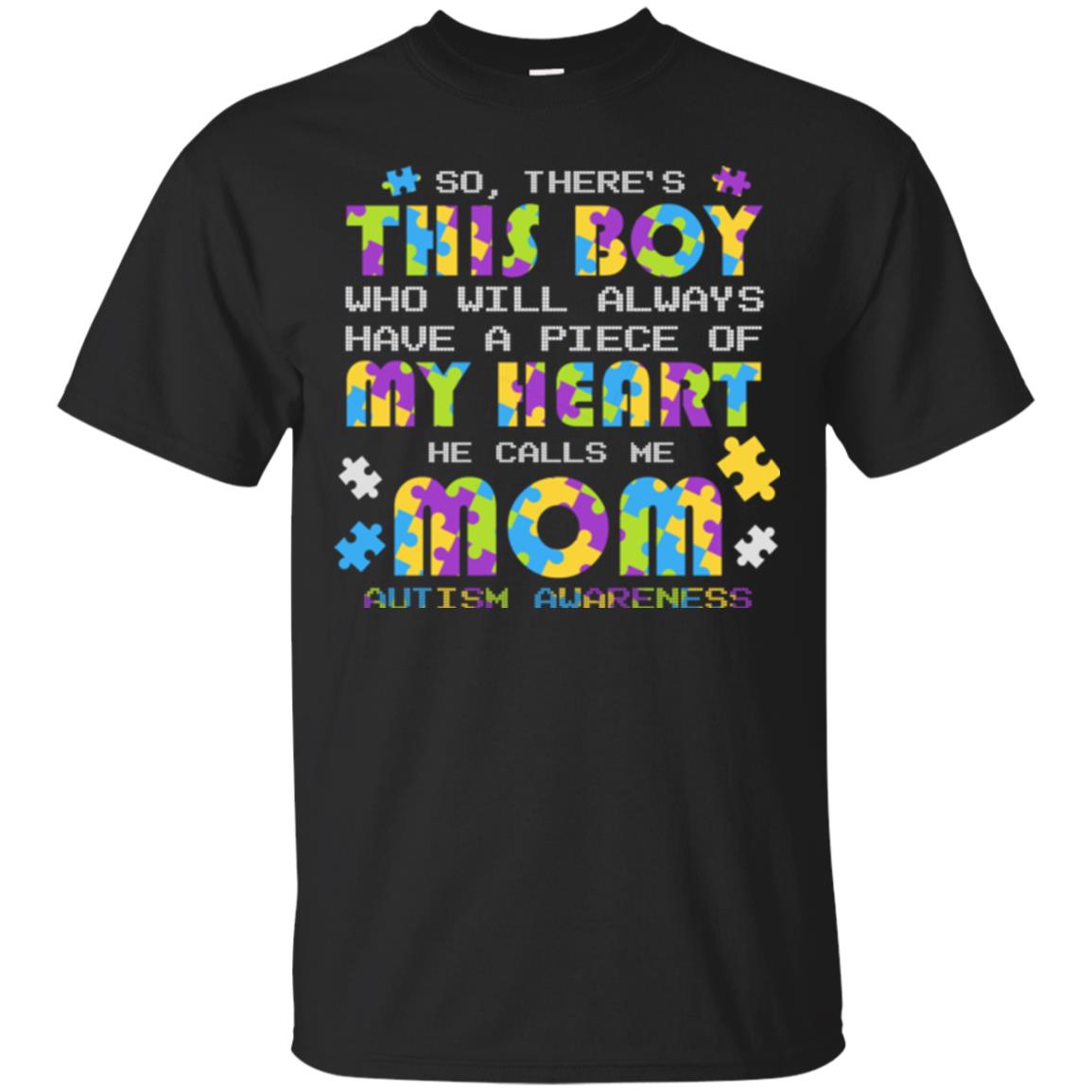 He Calls Me Mom Autism Awareness Gift Shirt For Mom Black