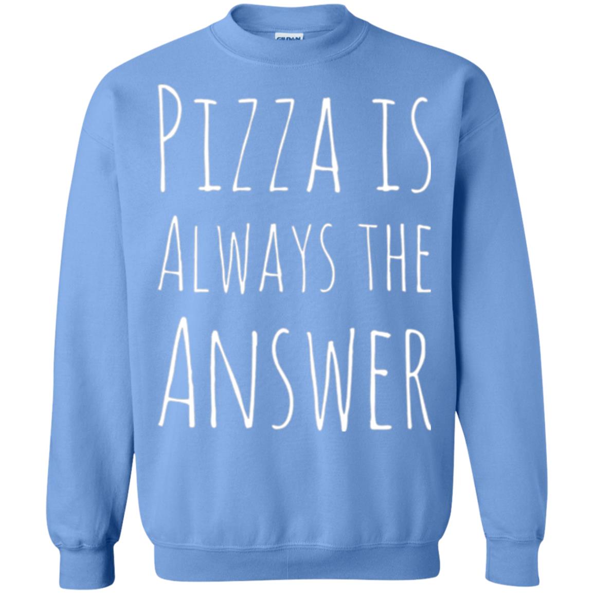 Pizza Lovers T-shirt Always The Answer Carolina Blue