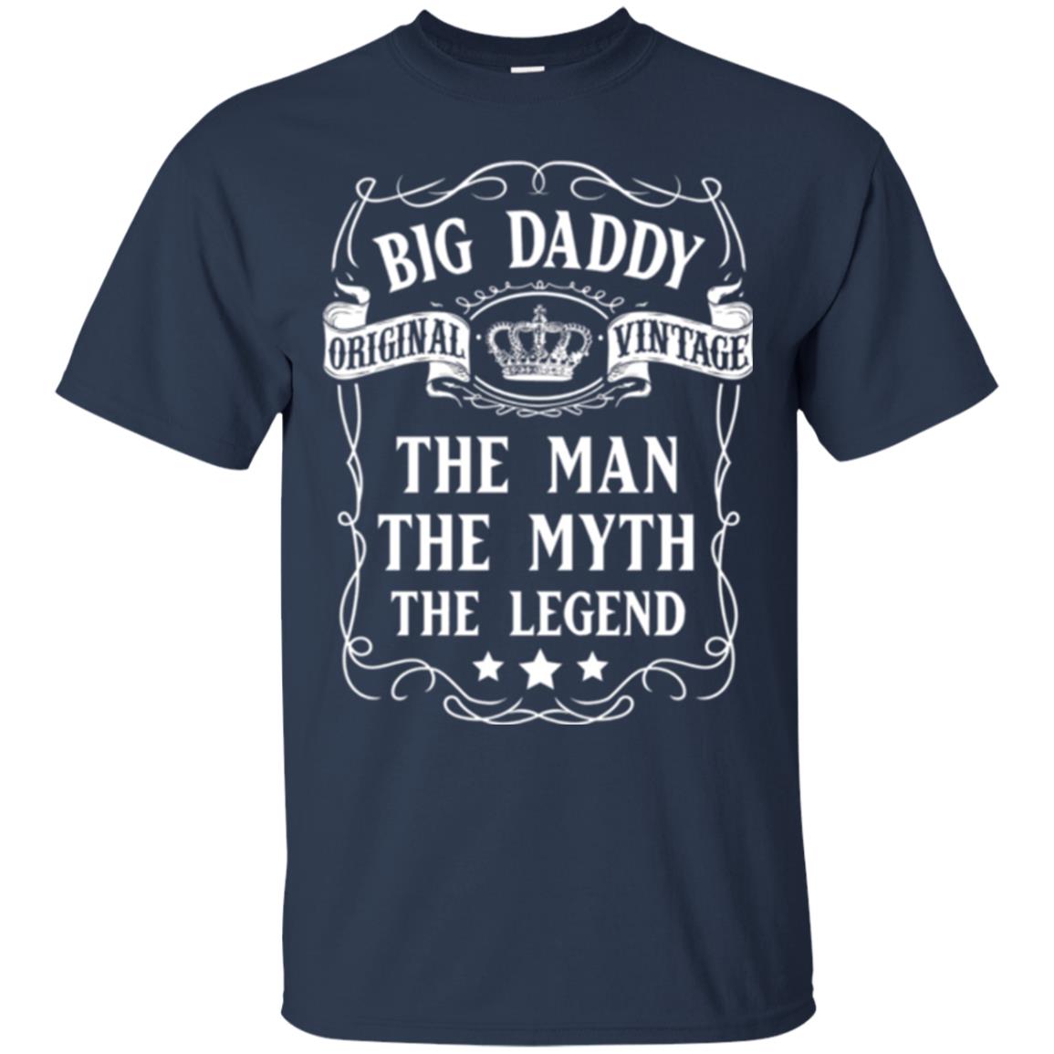 Big Daddy Original Vintage The Man Myth Legend Grandfather T-shirt Navy