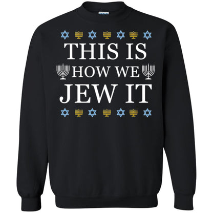 Funny Hanukkah T-shirt This Is How We Jew It Black