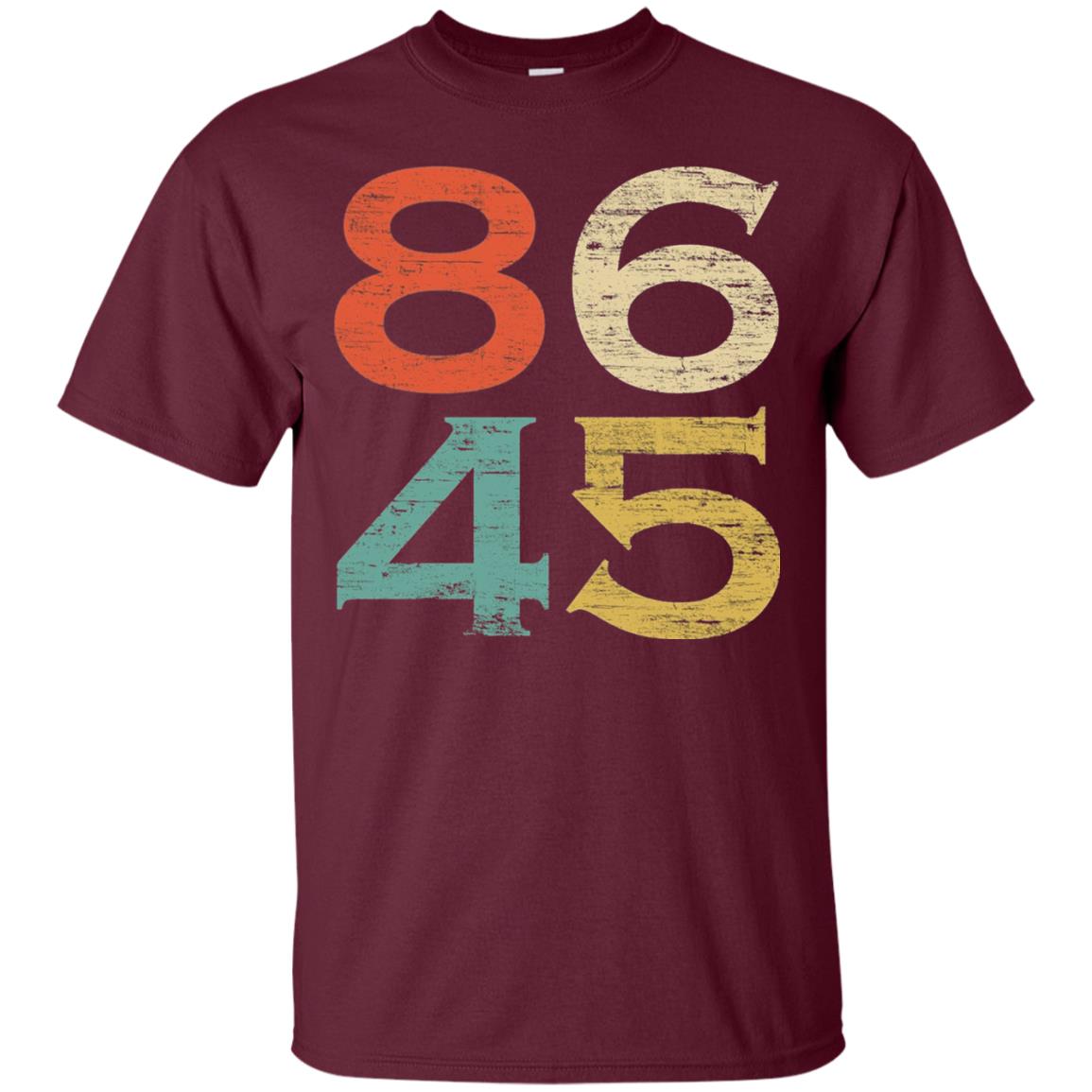 Classic Vintage Style 86 45 Anti Trump T-shirt Maroon